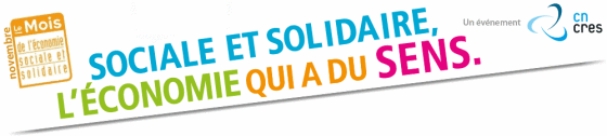 Sociale et Solidaire : l'économie qui a du sens !